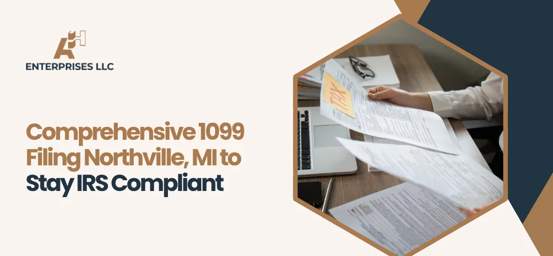Expert 1099 Tax Filing Northville MI