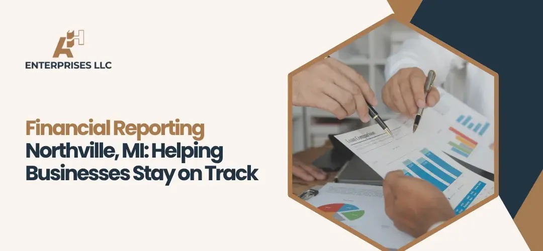 Business Financial Reporting Northville MI