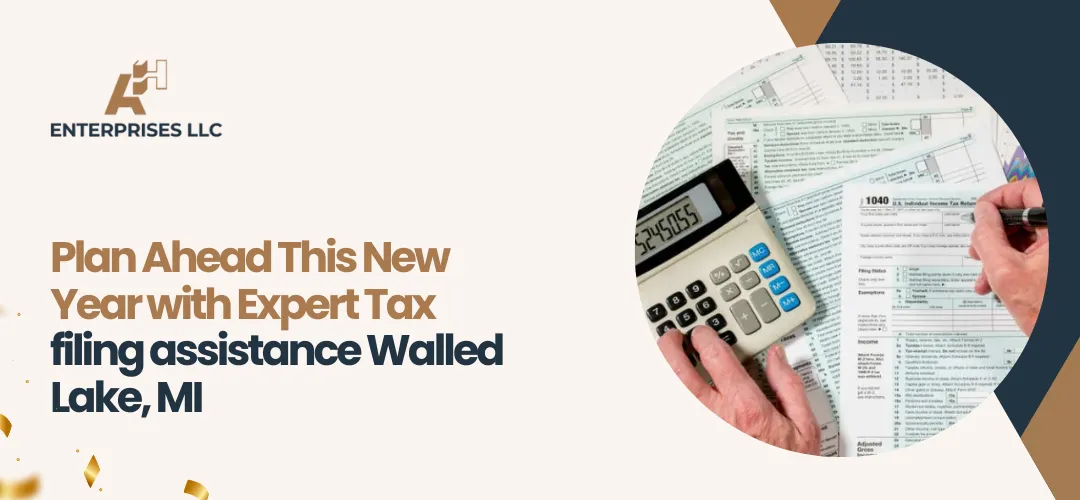 tax filing assistance Walled Lake, MI