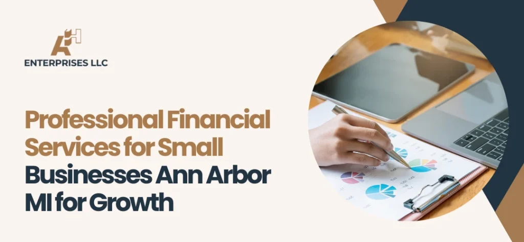 Financial Services for Small Businesses Ann Arbor MI